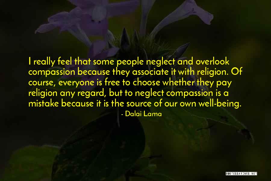 Course That Is Free Quotes By Dalai Lama Course That Is Free Quotes By Dalai Lama