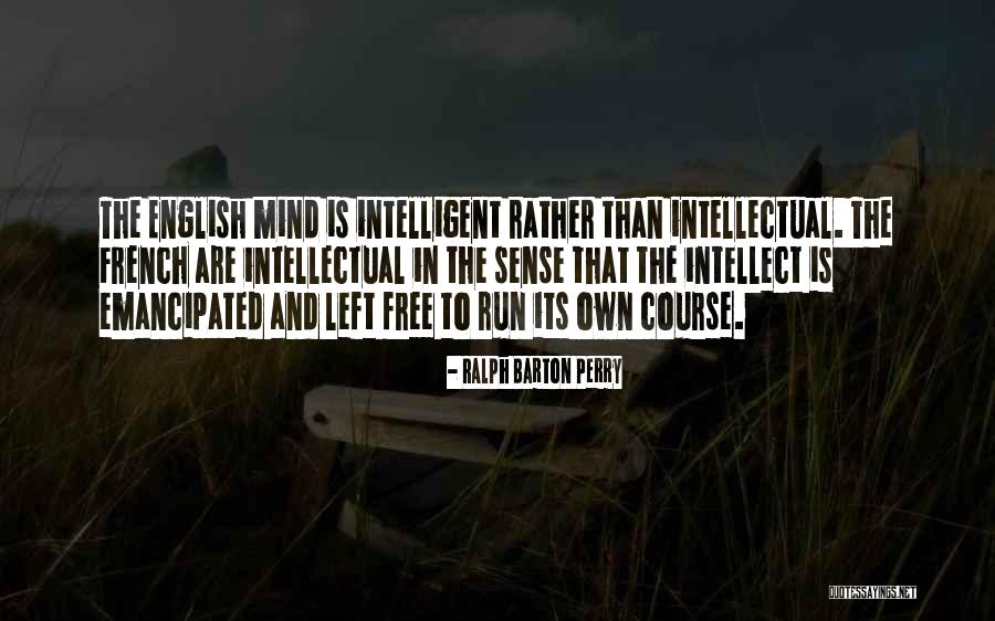 Course That Is Free Quotes By Ralph Barton Perry Course That Is Free Quotes By Ralph Barton Perry