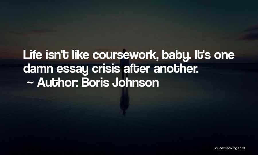 Coursework Quotes By Boris Johnson