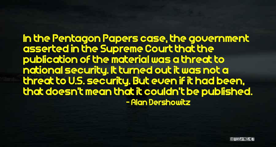 Court Case Quotes By Alan Dershowitz Court Case Quotes By Alan Dershowitz