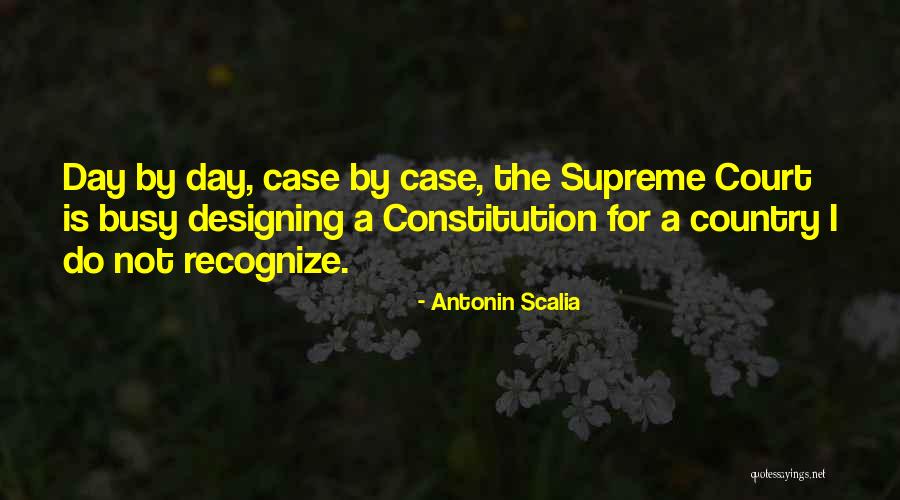 Court Case Quotes By Antonin Scalia