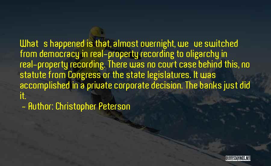 Court Case Quotes By Christopher Peterson