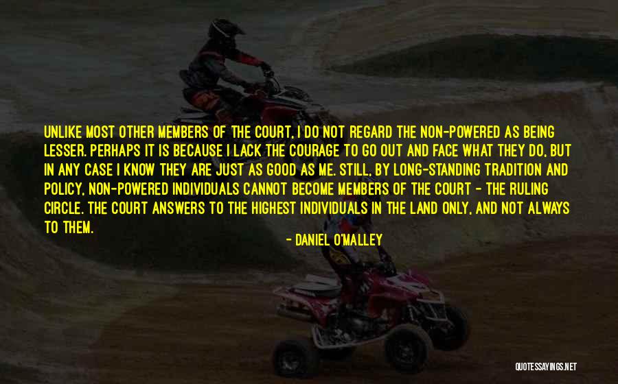 Court Case Quotes By Daniel O'Malley