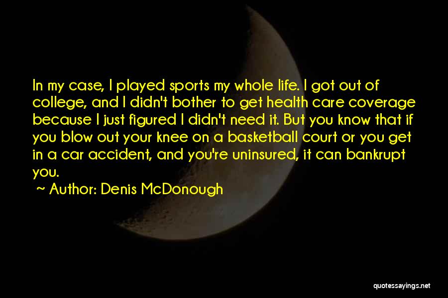 Court Case Quotes By Denis McDonough