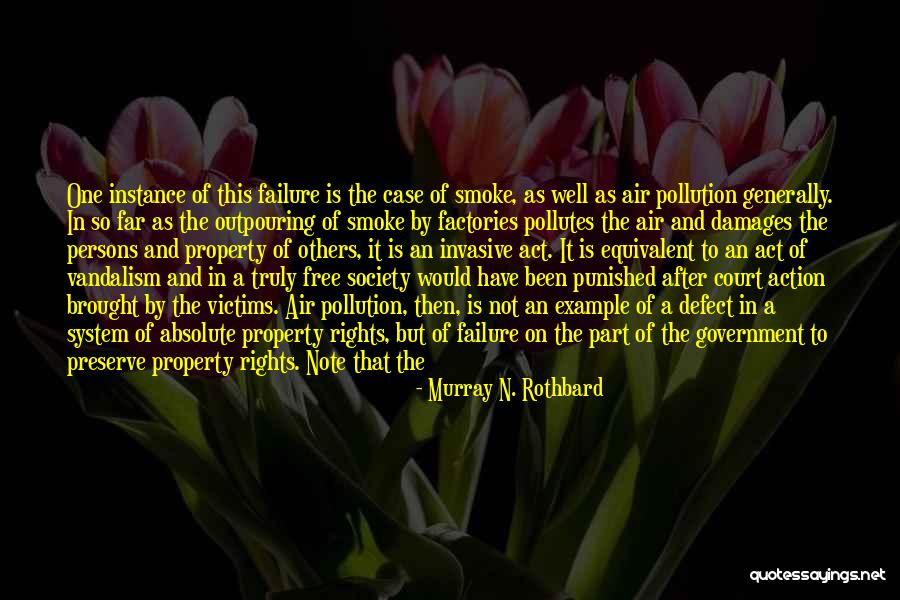 Court Case Quotes By Murray N. Rothbard