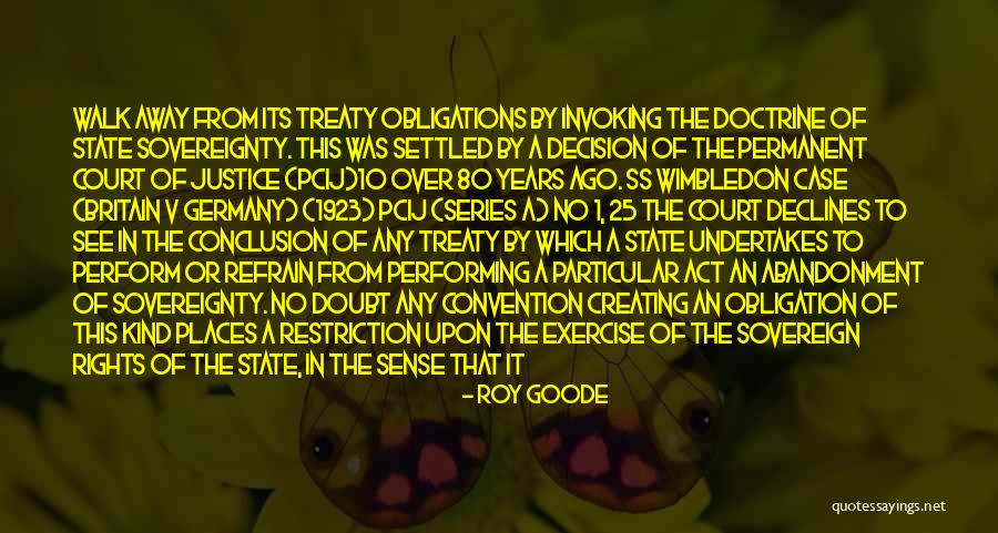 Court Case Quotes By Roy Goode