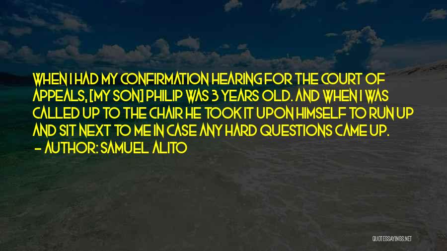 Court Case Quotes By Samuel Alito