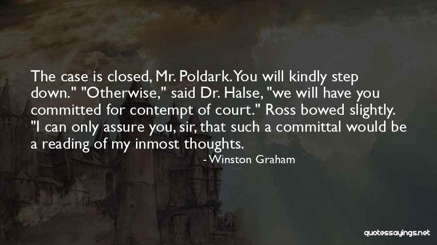 Court Case Quotes By Winston Graham Court Case Quotes By Winston Graham