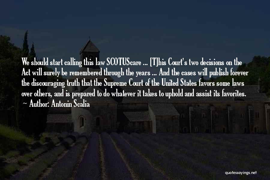 Court Cases Quotes By Antonin Scalia