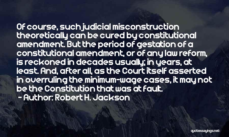 Court Cases Quotes By Robert H. Jackson