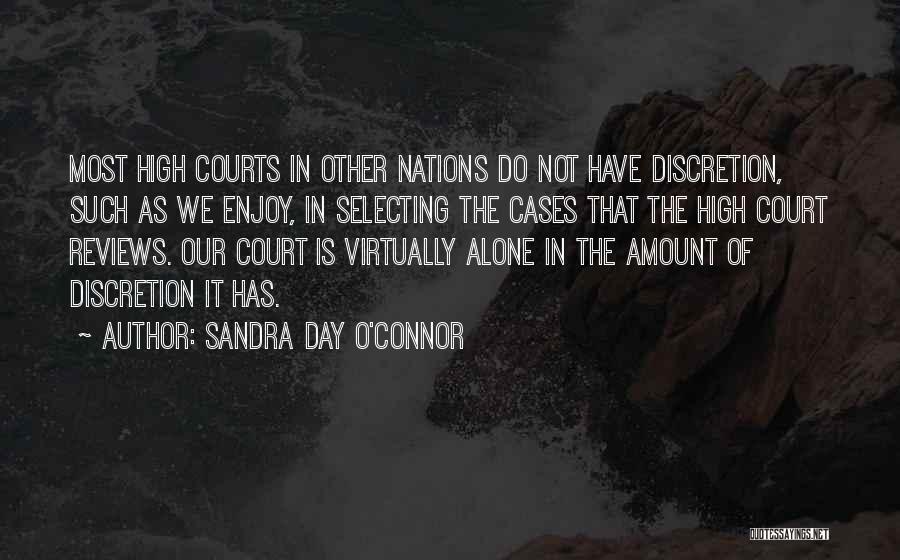 Court Cases Quotes By Sandra Day O'Connor