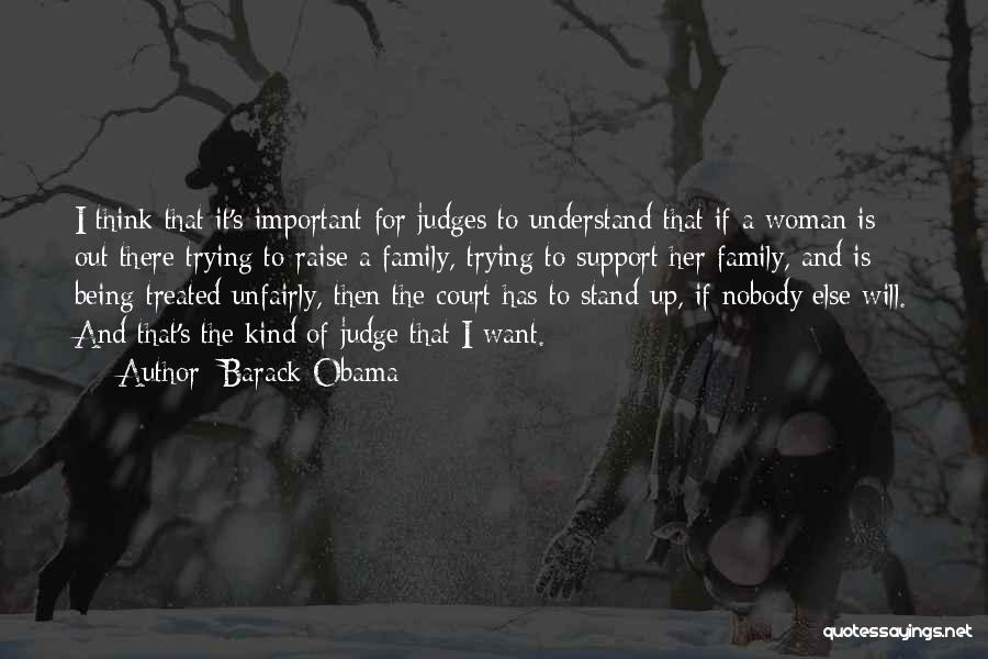 Court Judges Quotes By Barack Obama