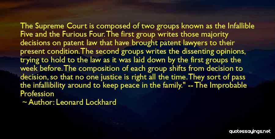 Court Judges Quotes By Leonard Lockhard
