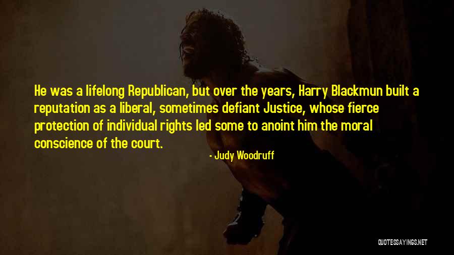 Court Justice Quotes By Judy Woodruff Court Justice Quotes By Judy Woodruff