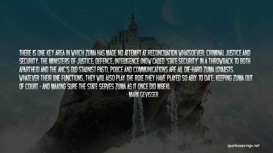 Court Justice Quotes By Mark Gevisser Court Justice Quotes By Mark Gevisser