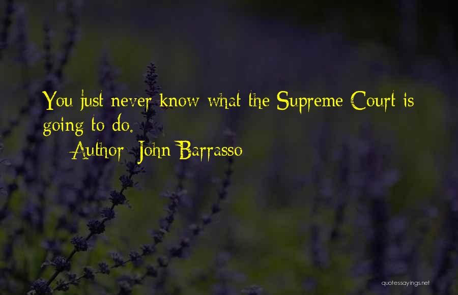 Court Quotes By John Barrasso