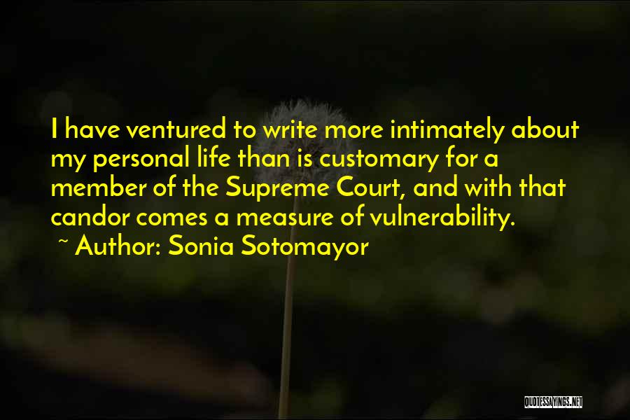 Court Quotes By Sonia Sotomayor