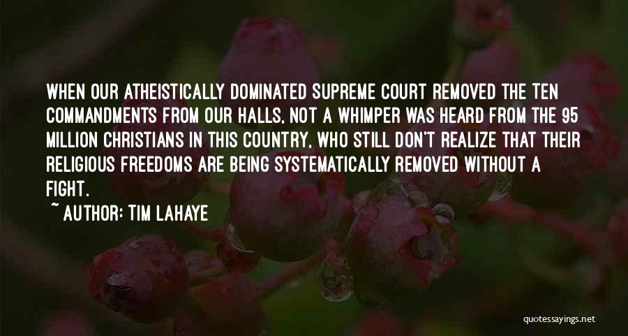 Court Quotes By Tim LaHaye