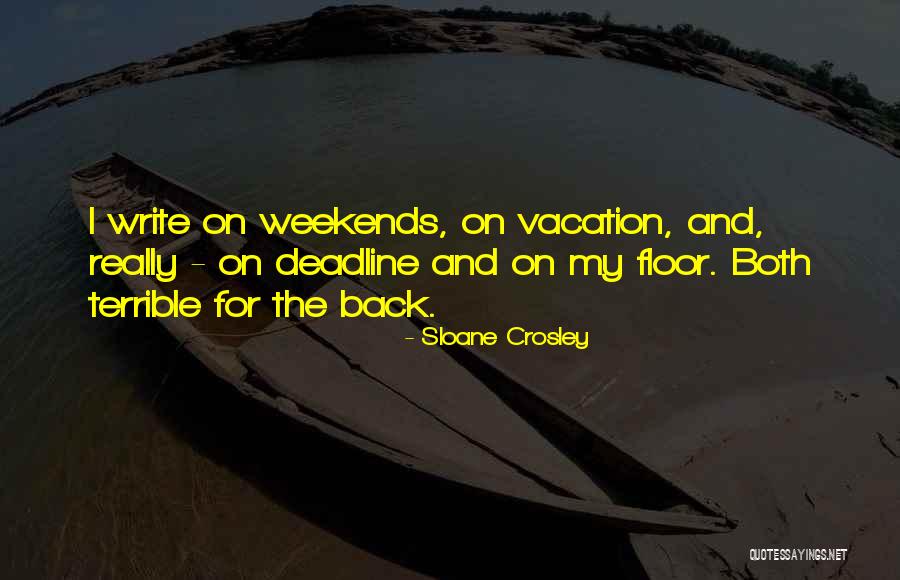 Court Recorder Quotes By Sloane Crosley Court Recorder Quotes By Sloane Crosley