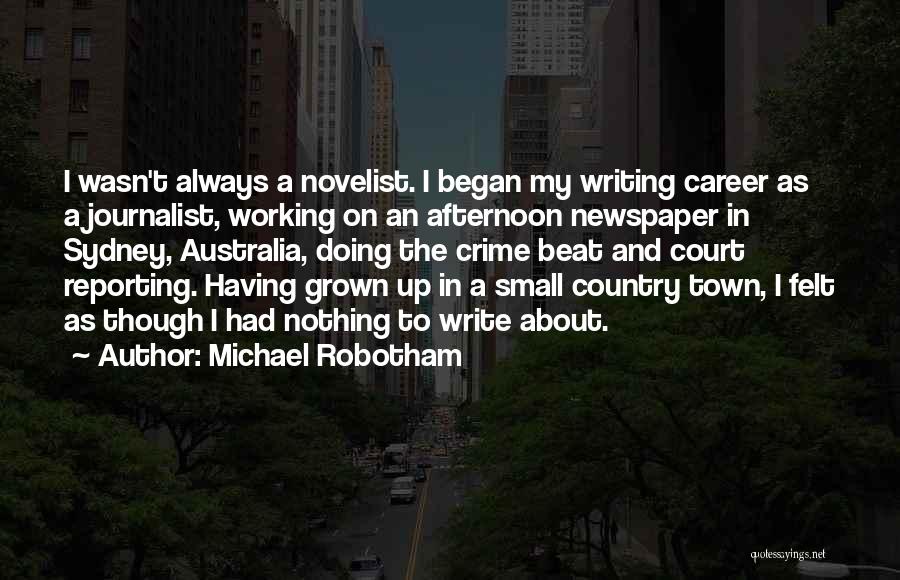 Court Reporting Quotes By Michael Robotham