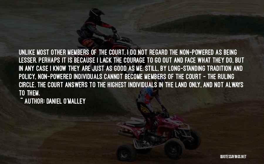 Court Ruling Quotes By Daniel O'Malley