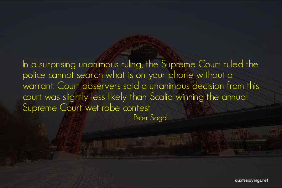 Court Ruling Quotes By Peter Sagal