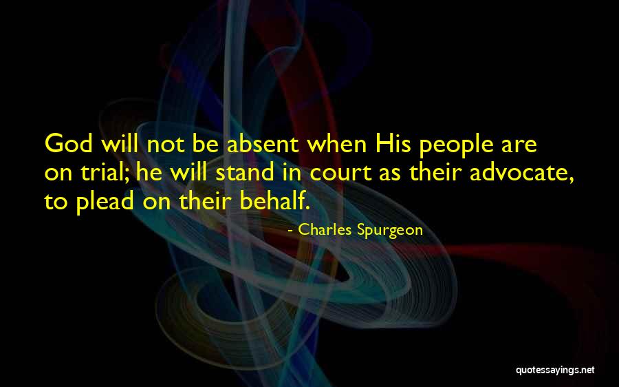 Court Trial Quotes By Charles Spurgeon Court Trial Quotes By Charles Spurgeon