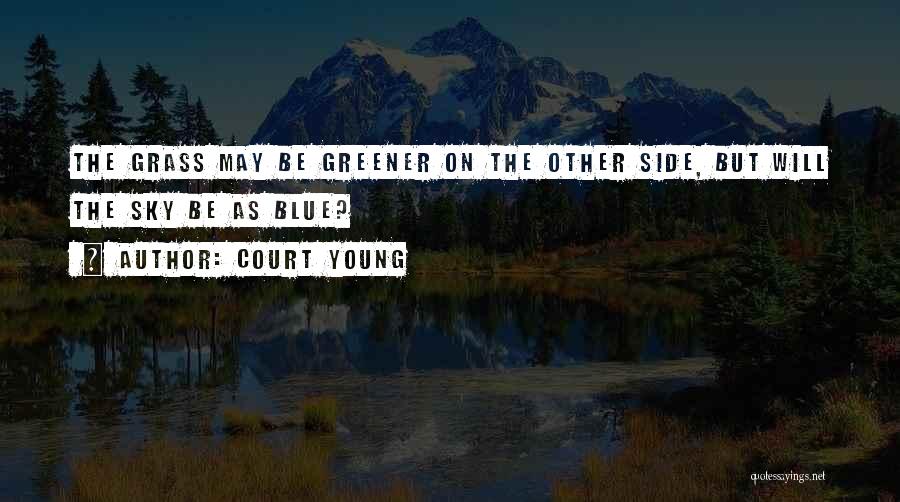 Court Young Quotes 505574