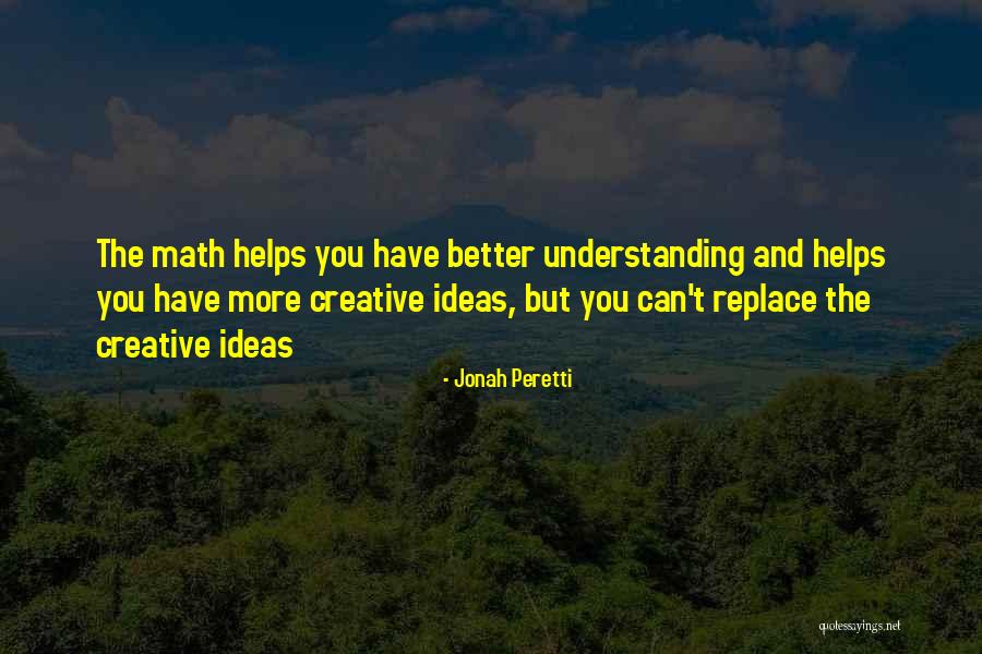 Courteeners Modern Quotes By Jonah Peretti Courteeners Modern Quotes By Jonah Peretti