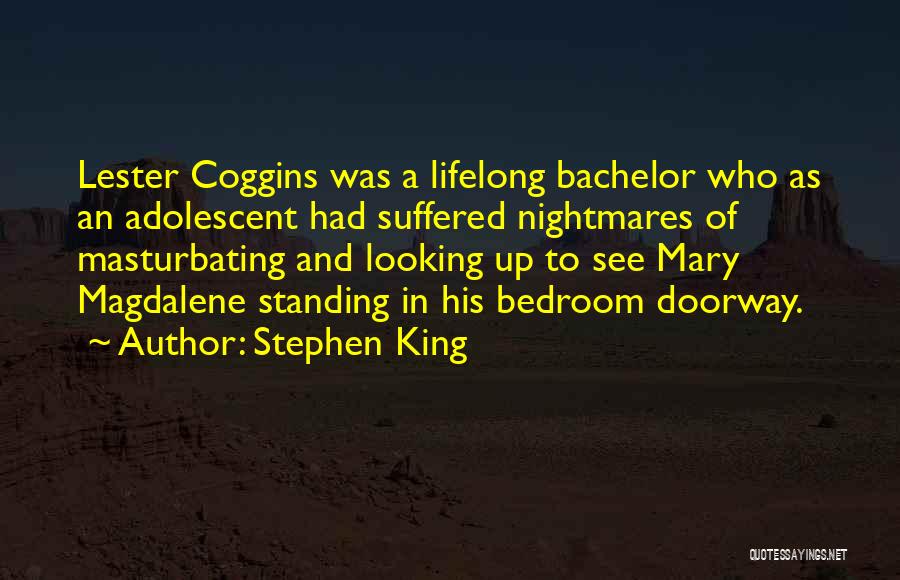 Courtemanche Family Association Quotes By Stephen King