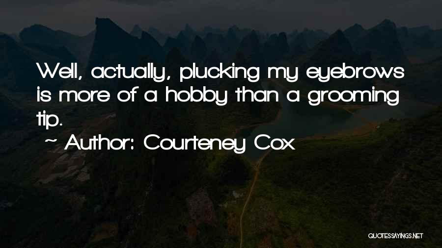 Courteney Cox Quotes 1095959