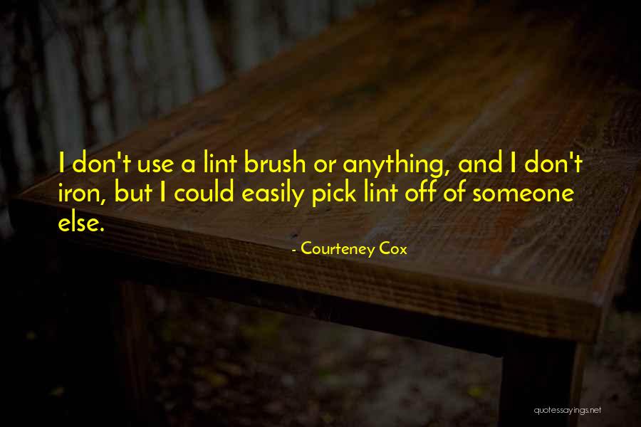 Courteney Cox Quotes 413322 Courteney Cox Quotes 413322