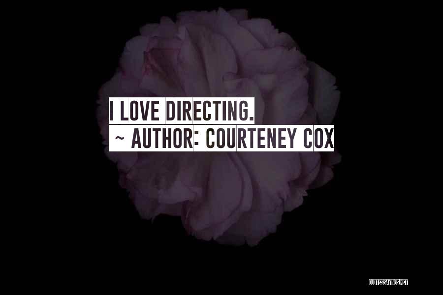 Courteney Cox Quotes 445657