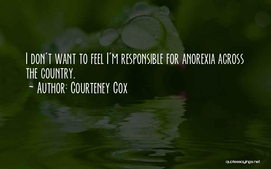 Courteney Cox Quotes 610145 Courteney Cox Quotes 610145