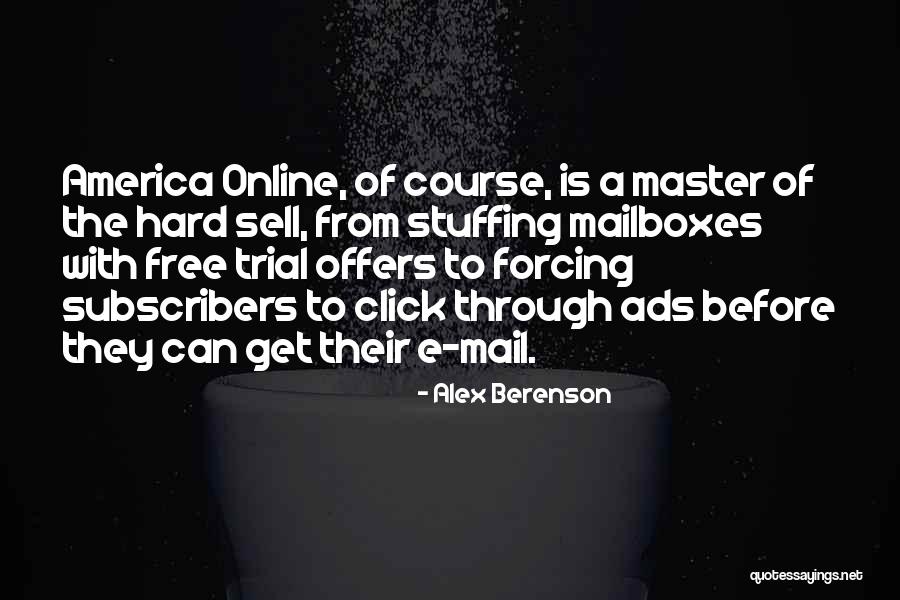 Courteous Communication Quotes By Alex Berenson Courteous Communication Quotes By Alex Berenson