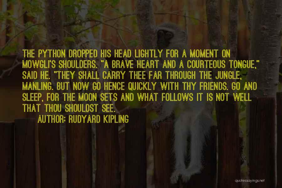 Courteous Quotes By Rudyard Kipling