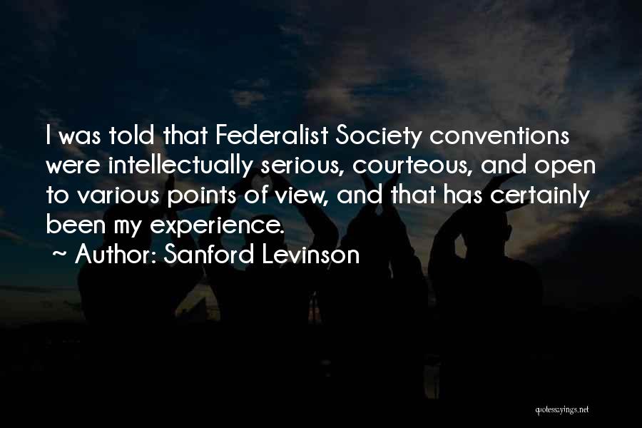 Courteous Quotes By Sanford Levinson