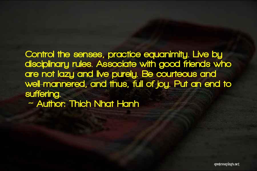 Courteous Quotes By Thich Nhat Hanh