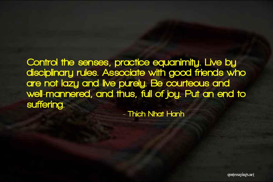 Courteous Quotes By Thich Nhat Hanh