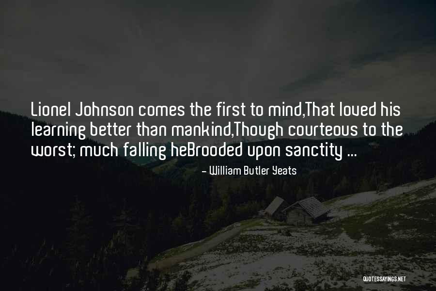 Courteous Quotes By William Butler Yeats