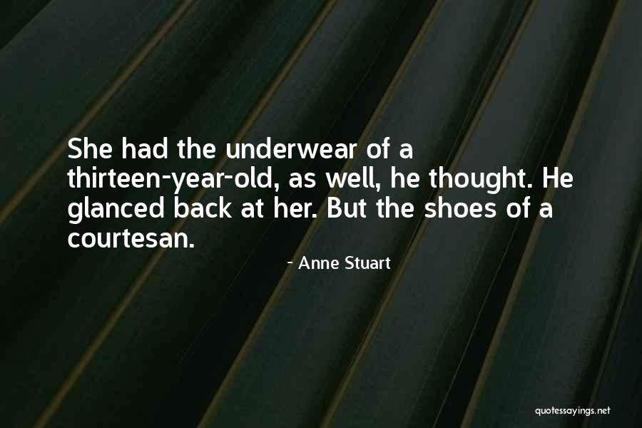 Courtesan Quotes By Anne Stuart Courtesan Quotes By Anne Stuart