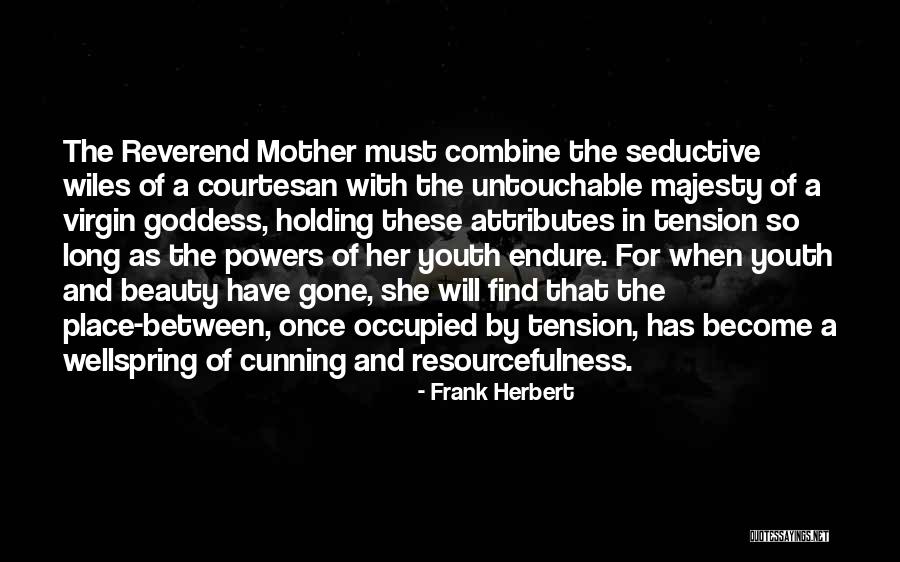 Courtesan Quotes By Frank Herbert Courtesan Quotes By Frank Herbert