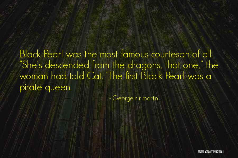 Courtesan Quotes By George R R Martin Courtesan Quotes By George R R Martin