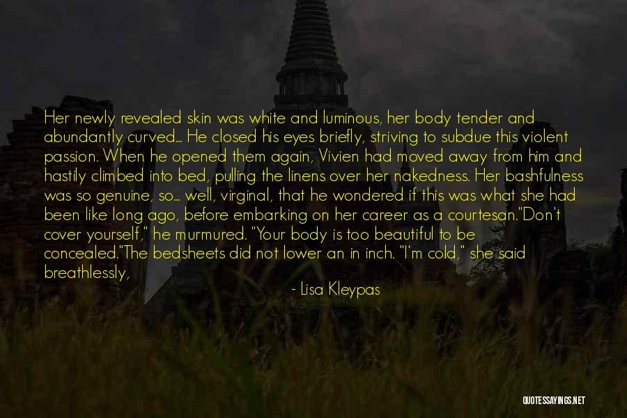 Courtesan Quotes By Lisa Kleypas Courtesan Quotes By Lisa Kleypas