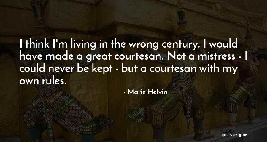 Courtesan Quotes By Marie Helvin Courtesan Quotes By Marie Helvin