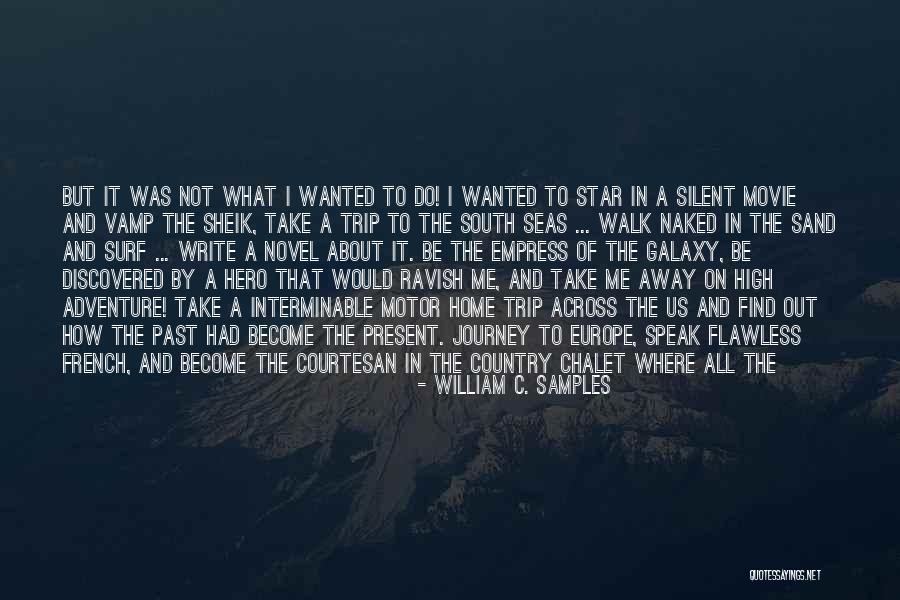 Courtesan Quotes By William C. Samples Courtesan Quotes By William C. Samples