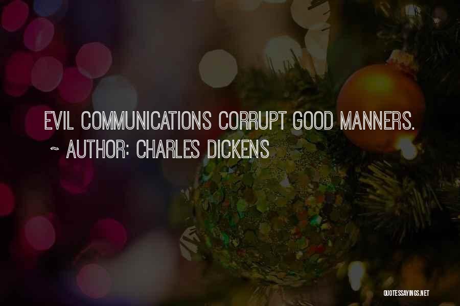 Courtesy Manners Quotes By Charles Dickens