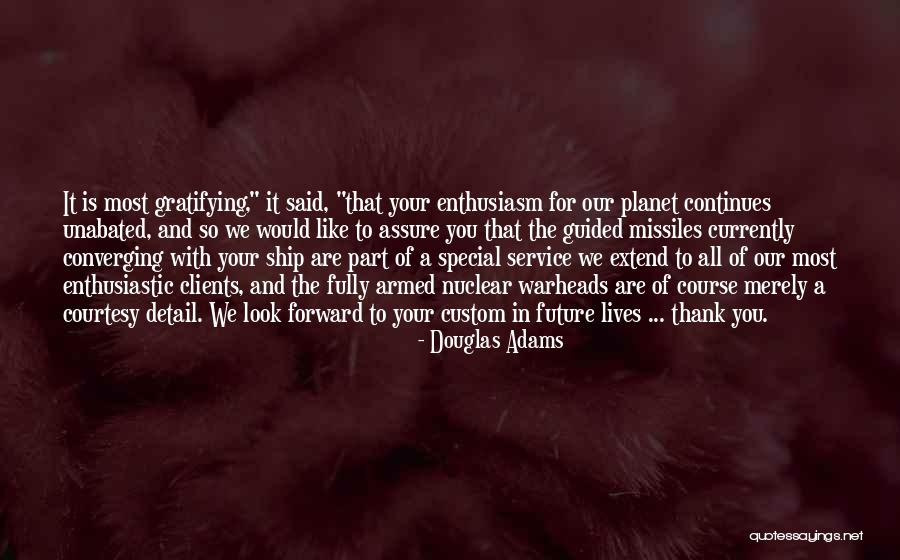 Courtesy Quotes By Douglas Adams