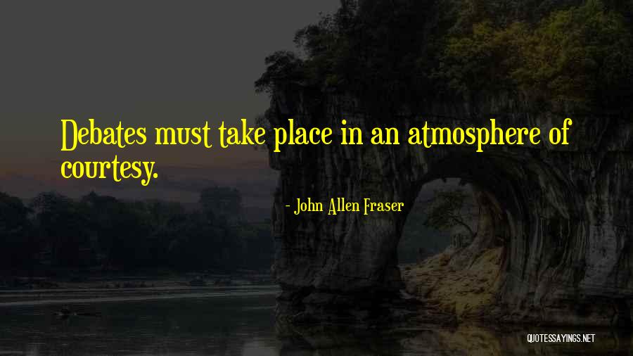 Courtesy Quotes By John Allen Fraser