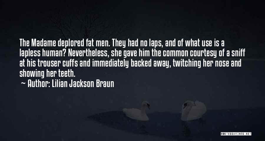 Courtesy Quotes By Lilian Jackson Braun